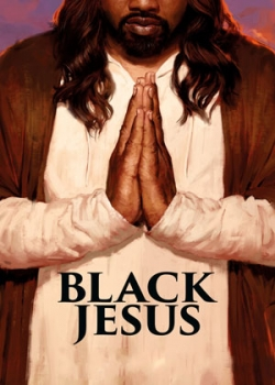 Чёрный Иисус (1 сезон)