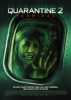 Карантин 2: Терминал (2011)
