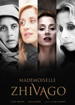 Мадмуазель Живаго (2013)
