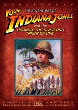 Приключения молодого Индианы Джонса: Оганга – повелитель жизни (1999)